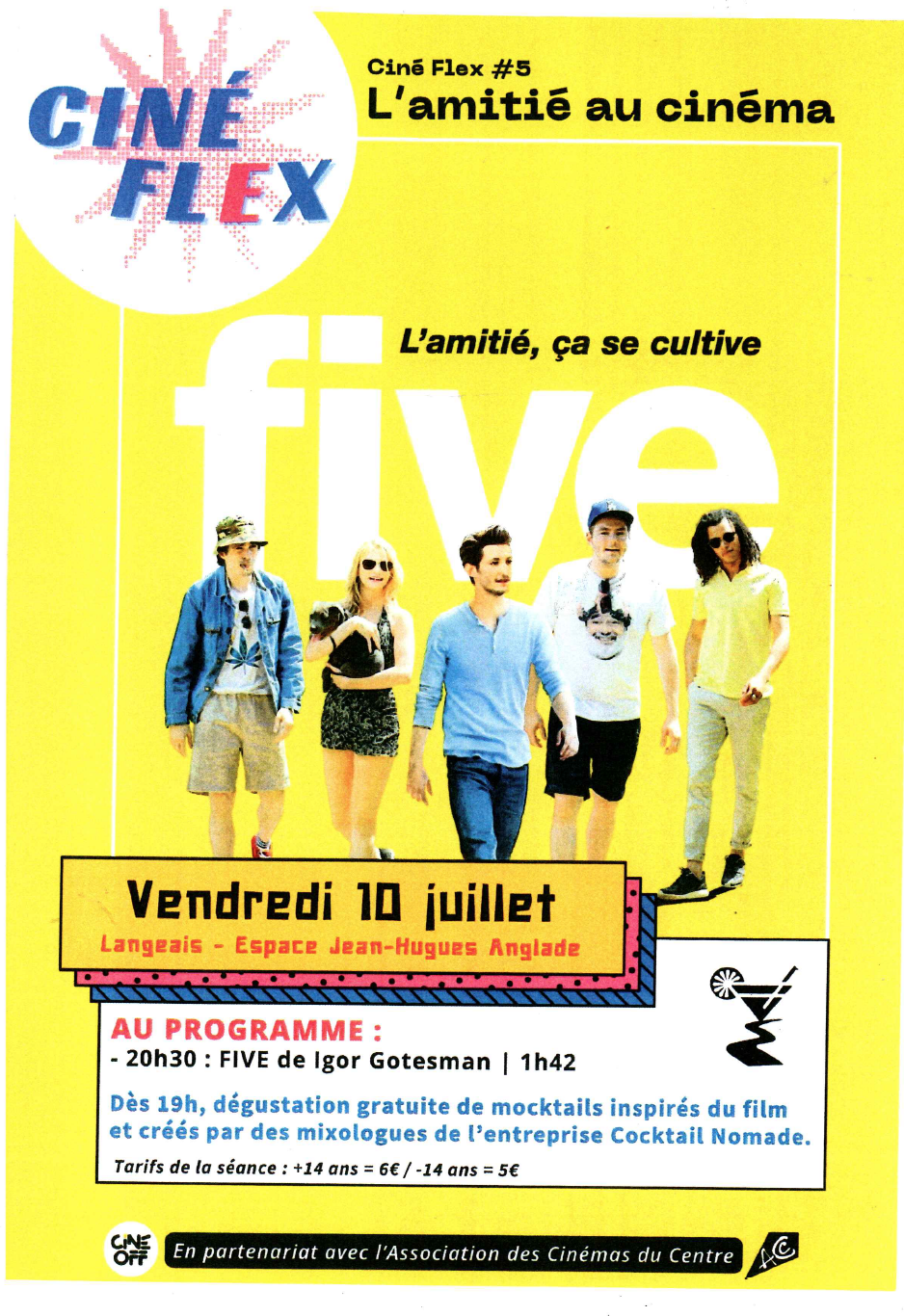 Ciné Flex : FIVE de Igor Gotesman